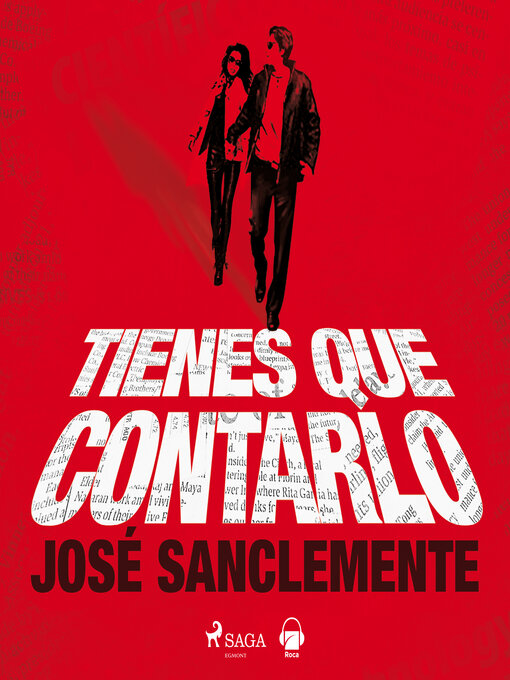 Title details for Tienes que contarlo by José Sanclemente - Available